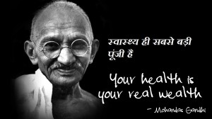 ghandi-your-health-is-your-wealth